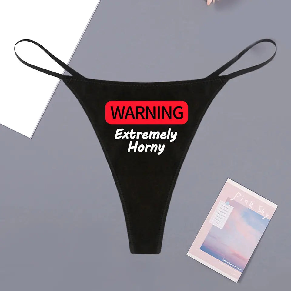 "Warning Extremely Horny" Seamless Thong
